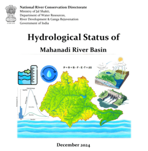 Hydrological Status of  Mahanadi River Basin 
