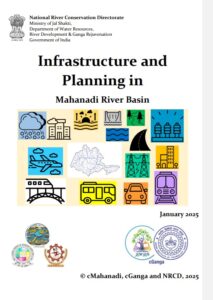 Infrastructure and  Planning of  Mahanadi River Basin
